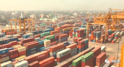 吉大港4萬多個集裝箱積壓，港口致信托運人盡快提箱，并發布強制規定